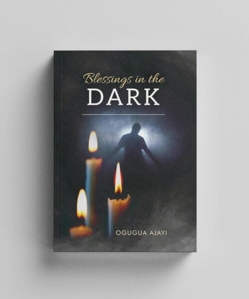 Blessings in the Dark