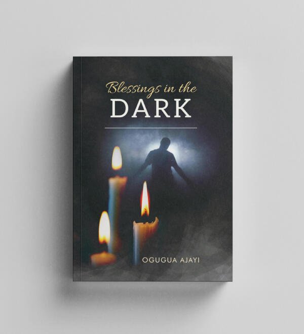 Blessings in the Dark